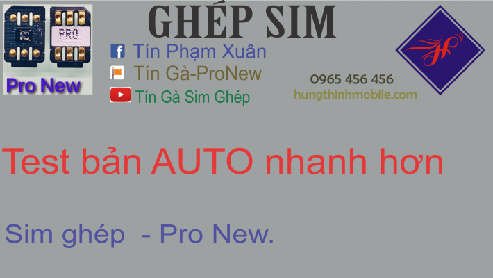 Test Version Auto Nhanh sim ghép Pro New