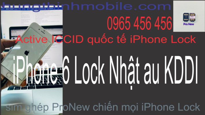Fake quốc tế iPhone 6 Lock Nhật au KDDI iOS 12.5.5 ok quá dễ