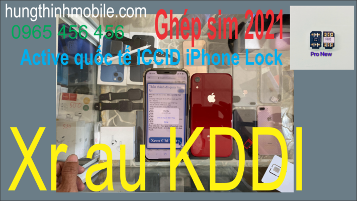 Fake quốc tế iPhone Xr lock au KDDI OK bằng sim trắng