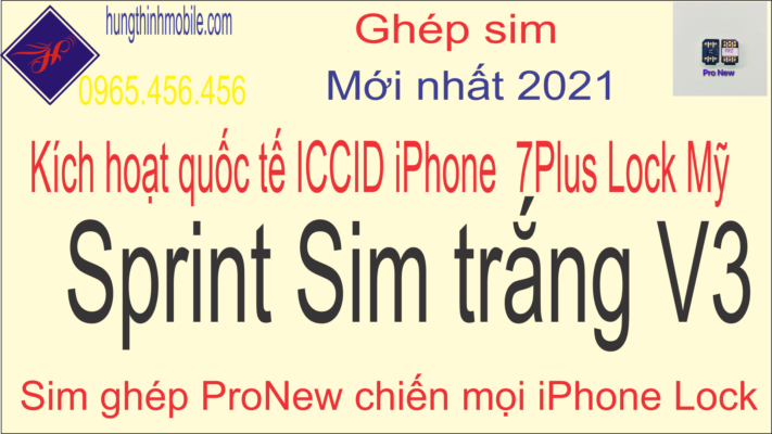 Fake quốc tế iPhone Lock Mỹ 7Plus Sprint bằng sim trắng V3 ICCID - ProNew Hưng Thịnh Mobile
