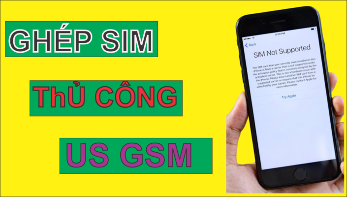 Ghép sim thủ công iPhone 7Plus Lock Us GSM A1784 iOS 15.4.1 bằng sim ghép ProNew 1.7
