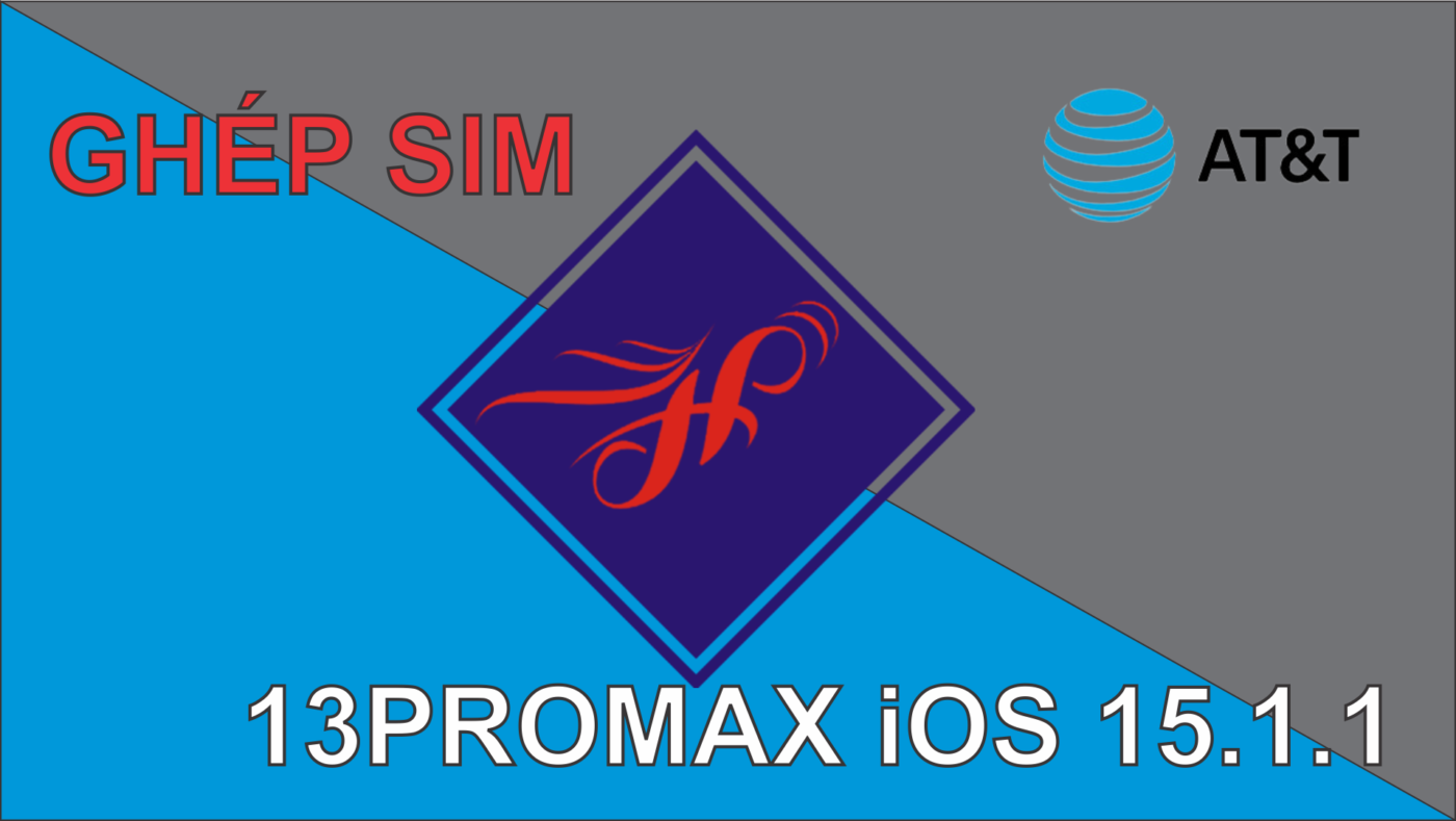 Ghép sim IMSI iPhone 13ProMax Lock Us AT&T iOS 15.1.1 bằng sim ghép ProNew 1.7