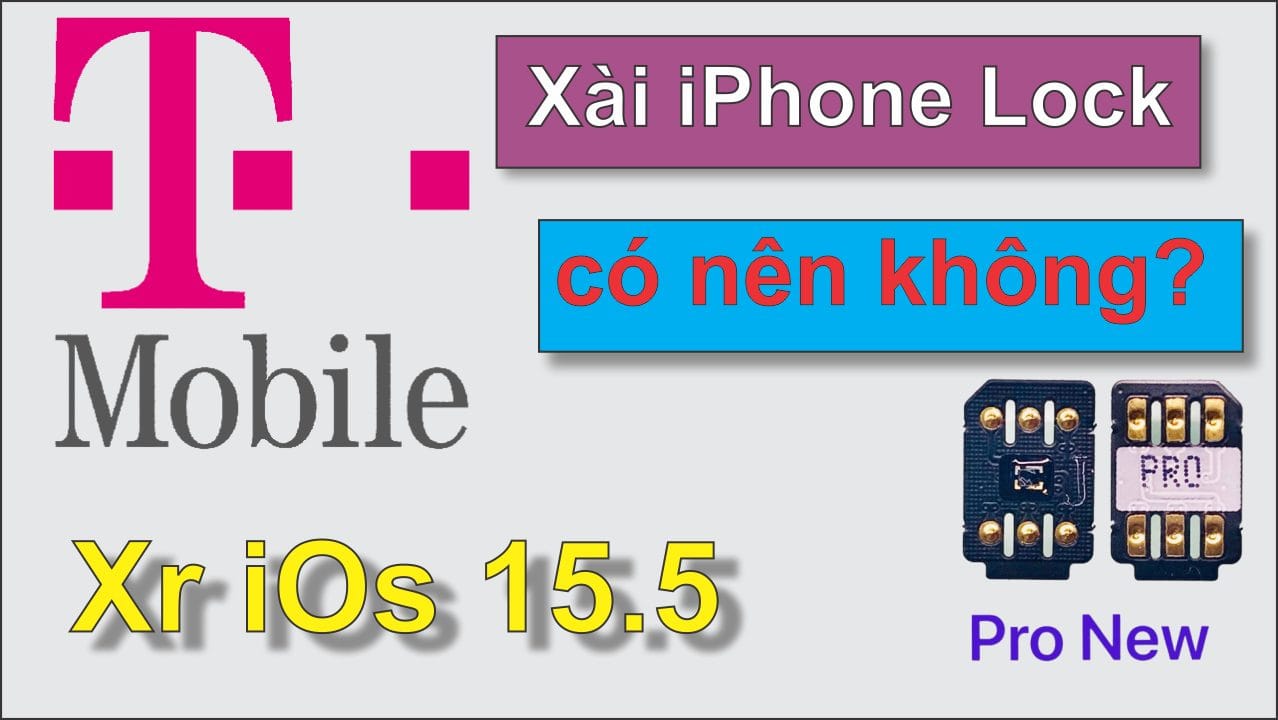 Ghép sim, set điểm truy cập, sửa danh bạ iPhone Lock Xr TMobile iOS 155
