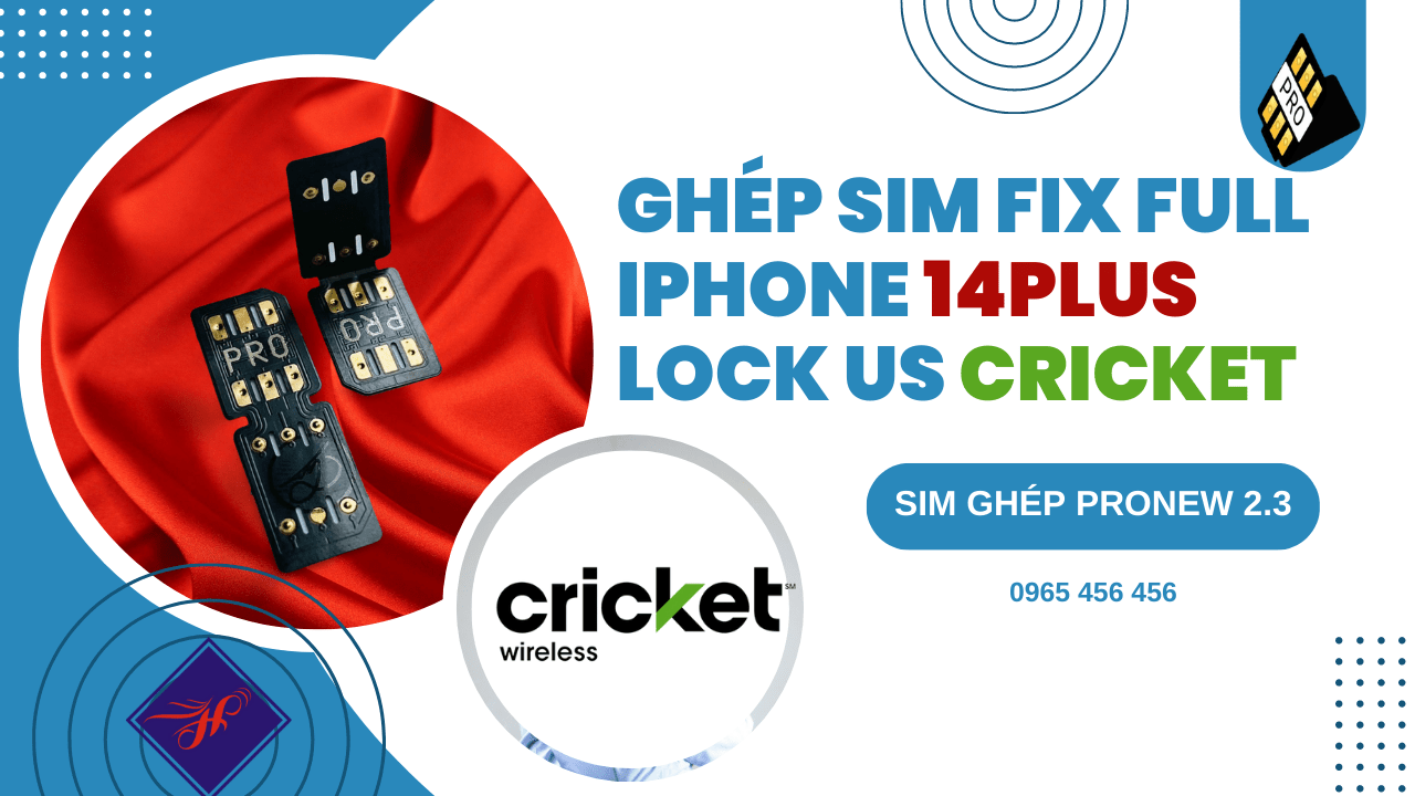 Ghép sim thủ công iPhone 14Plus Us Cricket mode TMSI Pro sóng khỏe.