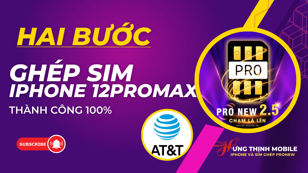 Khám phá cách ghép SIM dễ dàng và hiệu quả cho iPhone 12 Pro Max khóa mạng ATT với hai bước đơn giản. Hướng dẫn từng bước chi tiết, đảm bảo thành công 100%. Đọc ngay để mở khóa tiềm năng điện thoại của bạn!